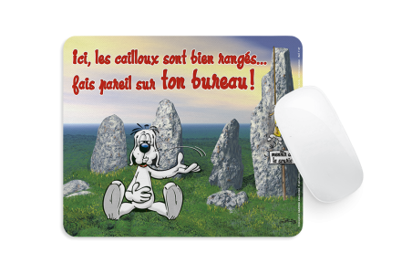 Tapis de Souris - Gai luron - menhirs