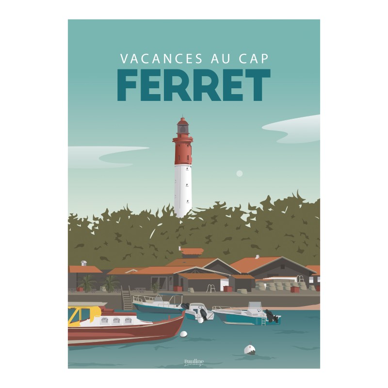 Affiche 30x40 - Vacances au  cap ferret