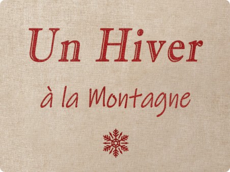 Un hiver à la montagne