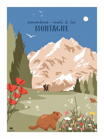 Emmène-moi à la Montagne